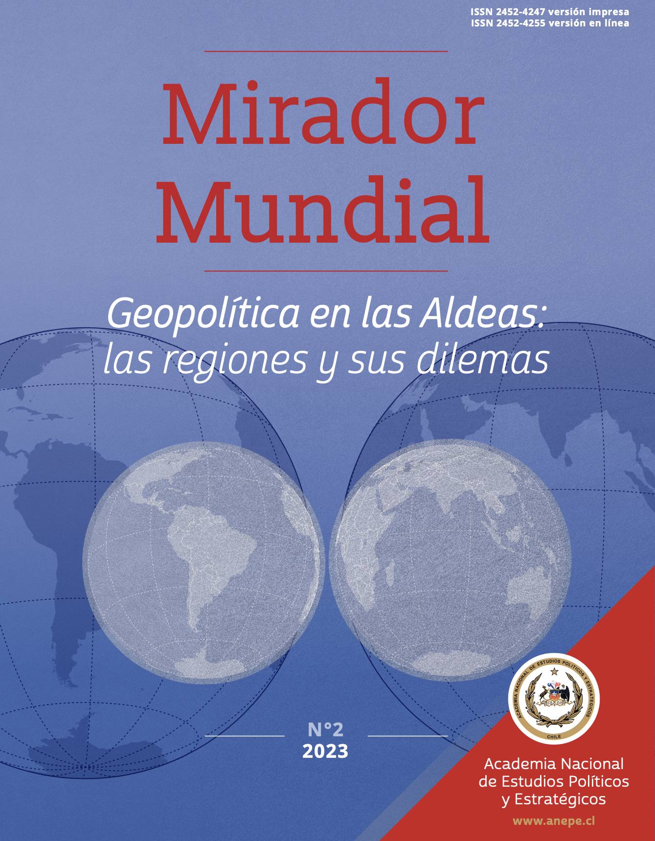 “Geopolítica en las aldeas: las regiones y sus dilemas” ANEPE